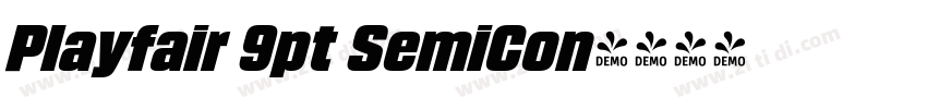 Playfair 9pt SemiCon字体转换